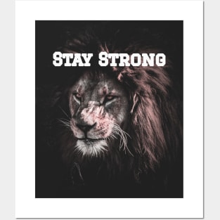 Stay Strong Shirt Posters and Art